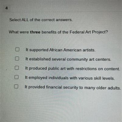 what were three benefits of the federal art project? The Federal Art Project was not only a significant part of the New Deal but also had profound impacts on American culture and society.